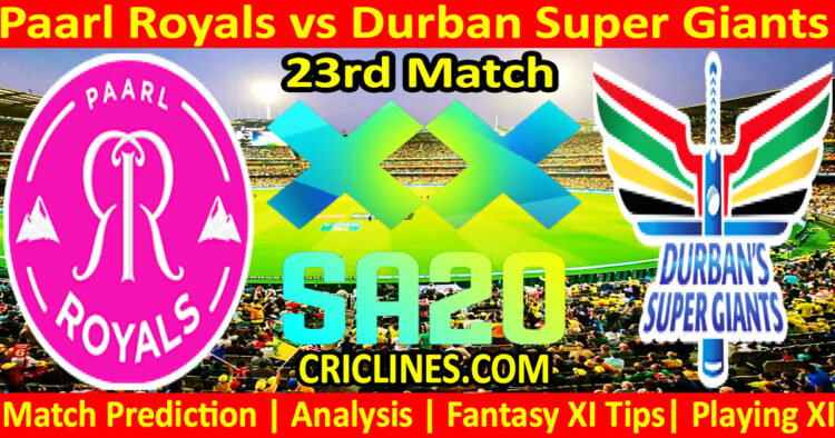 Today Match Prediction-PR vs DSG-SA20 T20 2025-Dream11-23rd Match-Who Will Win