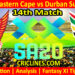 Today Match Prediction-SEC vs DSG-SA20 T20 2025-Dream11-14th Match-Who Will Win