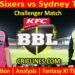 Today Match Prediction-SYS vs SYT-Dream11-BBL T20 2024-25-Challenger Match-Who Will Win