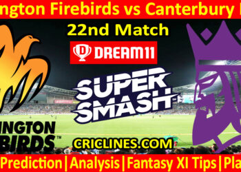 Today Match Prediction-WF vs CK-Dream11-Super Smash T20 2024-25-22nd Match-Who Will Win
