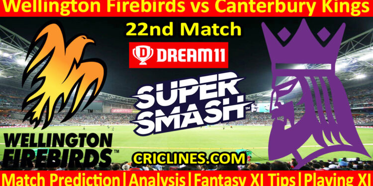 Today Match Prediction-WF vs CK-Dream11-Super Smash T20 2024-25-22nd Match-Who Will Win