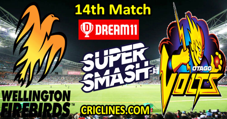 Today Match Prediction-Wellington Firebirds vs Otago Volts-Dream11-Super Smash T20 2024-25-14th Match-Who Will Win