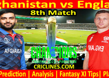 Today Match Prediction-AFG vs ENG-ICC Champions Trophy-CT 2025-8th Match-Who Will Win