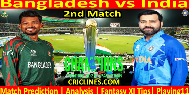 Today Match Prediction-BAN vs IND-ICC Champions Trophy-CT 2025-2nd Match-Who Will Win