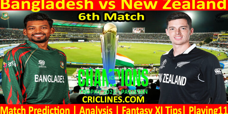 Today Match Prediction-BAN vs NZL-ICC Champions Trophy-CT 2025-6th Match-Who Will Win