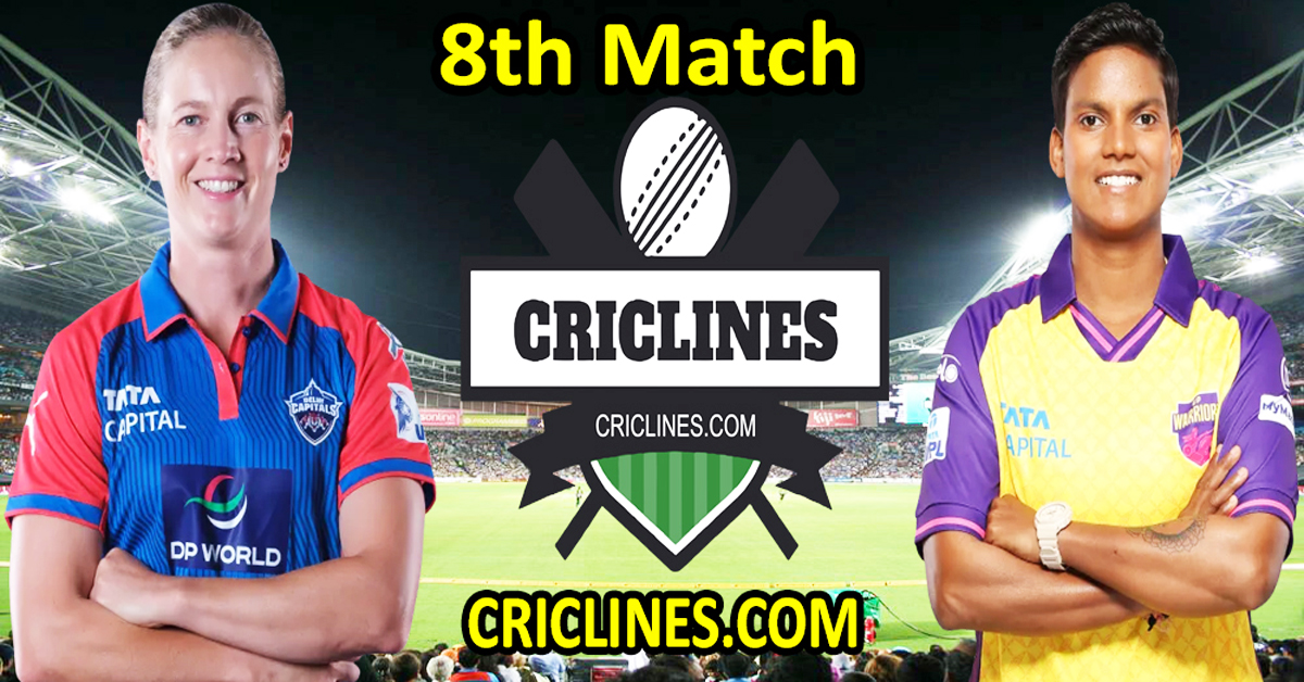 Today Match Prediction-Delhi Capitals Women vs UP Warriorz Women-WPL T20 2025-8th Match-Dream11-Who Will Win