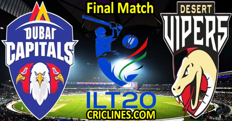 Today Match Prediction-Dubai Capitals vs Desert Vipers-IL T20 2025-Final Match-Who Will Win