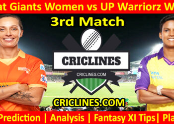 Today Match Prediction-GGW vs UPW-WPL T20 2025-3rd Match-Dream11-Who Will Win