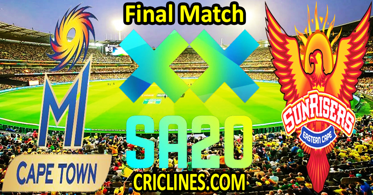 Today Match Prediction-MI Cape Town vs Sunrisers Eastern Cape-SA20 T20 2025-Dream11-Final Match-Who Will Win