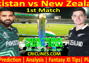 Today Match Prediction-PAK vs NZL-ICC Champions Trophy-CT 2025-1st Match-Who Will Win