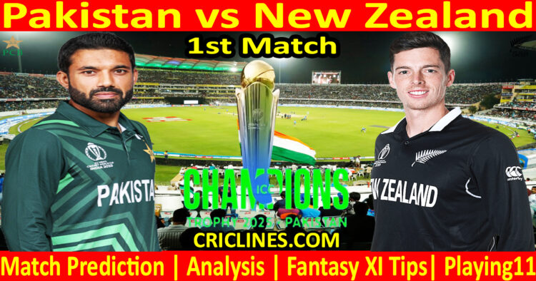 Today Match Prediction-PAK vs NZL-ICC Champions Trophy-CT 2025-1st Match-Who Will Win
