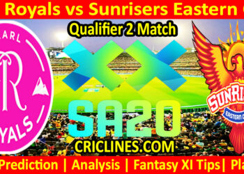 Today Match Prediction-PR vs SEC-SA20 T20 2025-Dream11-Qualifier 2 Match-Who Will Win