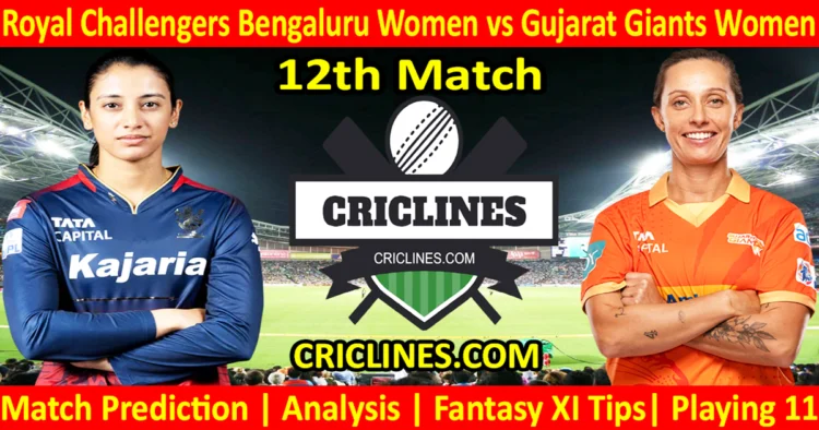 Today Match Prediction-RCBW vs GGW-WPL T20 2025-12th Match-Dream11-Who Will Win