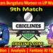 Today Match Prediction-RCBW vs UPW-WPL T20 2025-9th Match-Dream11-Who Will Win