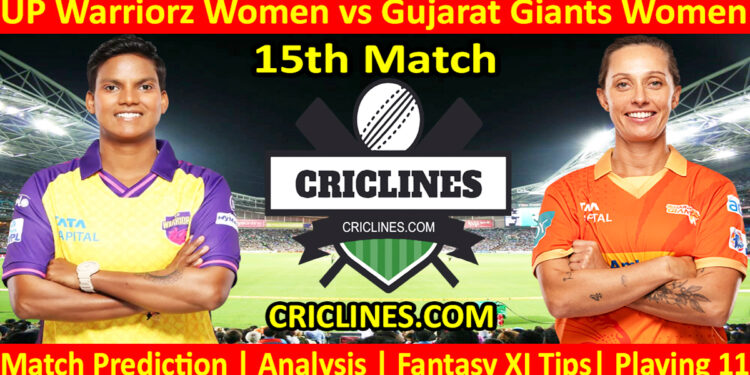 Today Match Prediction-UPW vs GGW-WPL T20 2025-15th Match-Dream11-Who Will Win