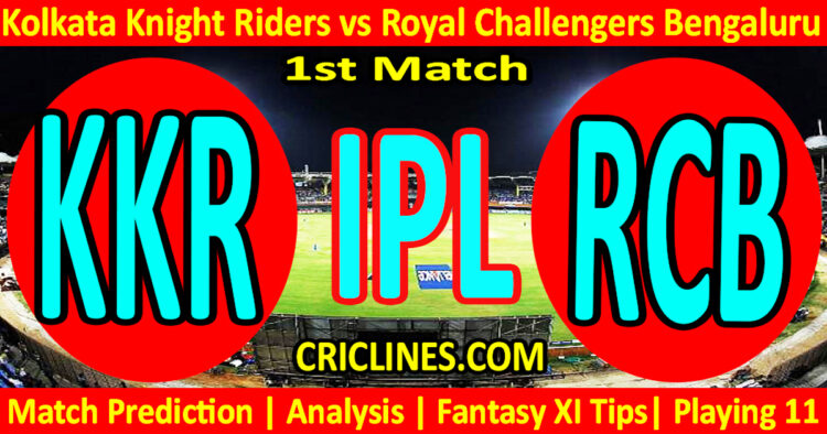 Today Match Prediction-KKR vs RCB-IPL Match Today 2025-1st Match-Venue Details-Dream11-Toss Update-Who Will Win