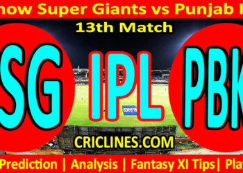Today Match Prediction-LSG vs PBKS-IPL Match Today 2025-13th Match-Venue Details-Dream11-Toss Update-Who Will Win