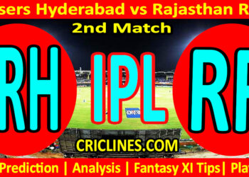 Today Match Prediction-SRH vs RR-IPL Match Today 2025-2nd Match-Venue Details-Dream11-Toss Update-Who Will Win