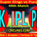 Today Match Prediction-CSK vs PBKS-IPL Match Today 2025-49th Match-Venue Details-Dream11-Toss Update-Who Will Win