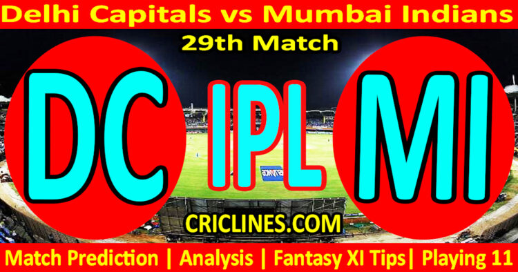 Today Match Prediction-DC vs MI-IPL Match Today 2025-29th Match-Venue Details-Dream11-Toss Update-Who Will Win