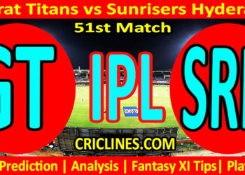 Today Match Prediction-GT vs SRH-IPL Match Today 2025-51st Match-Venue Details-Dream11-Toss Update-Who Will Win