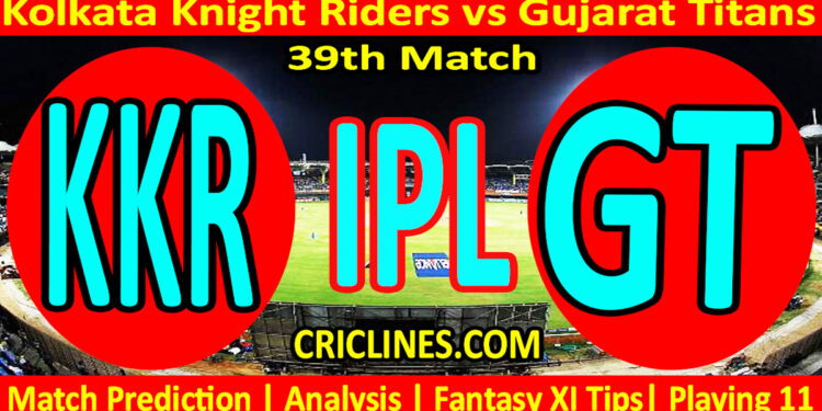 Today Match Prediction-KKR vs GT-IPL Match Today 2025-39th Match-Venue Details-Dream11-Toss Update-Who Will Win
