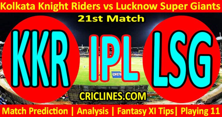 Today Match Prediction-KKR vs LSG-IPL Match Today 2025-21st Match-Venue Details-Dream11-Toss Update-Who Will Win