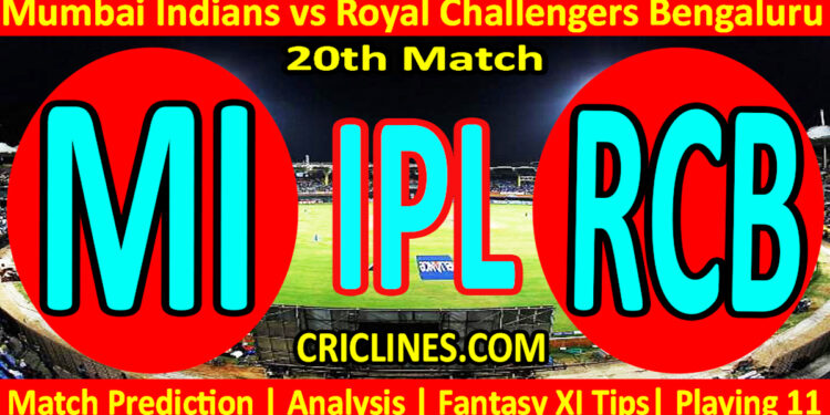 Today Match Prediction-MI vs RCB-IPL Match Today 2025-20th Match-Venue Details-Dream11-Toss Update-Who Will Win