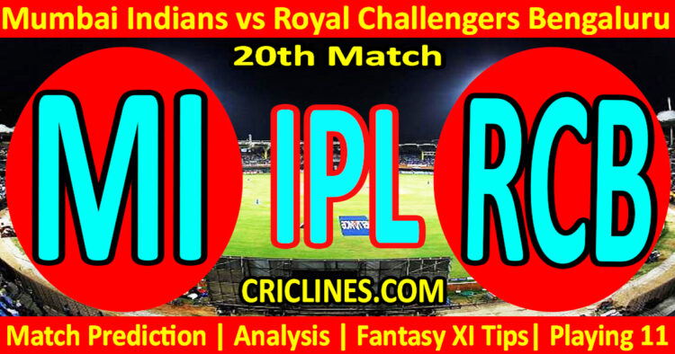 Today Match Prediction-MI vs RCB-IPL Match Today 2025-20th Match-Venue Details-Dream11-Toss Update-Who Will Win