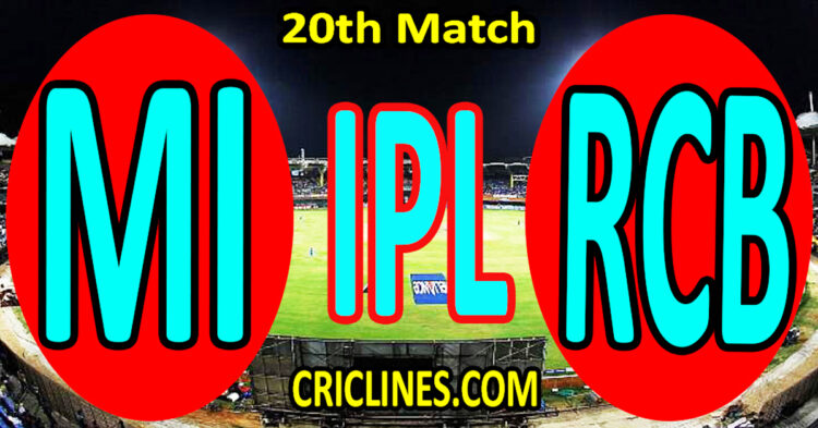 Today Match Prediction-Mumbai Indians vs Royal Challengers Bengaluru-IPL Match Today 2025-20th Match-Venue Details-Dream11-Toss Update-Who Will Win