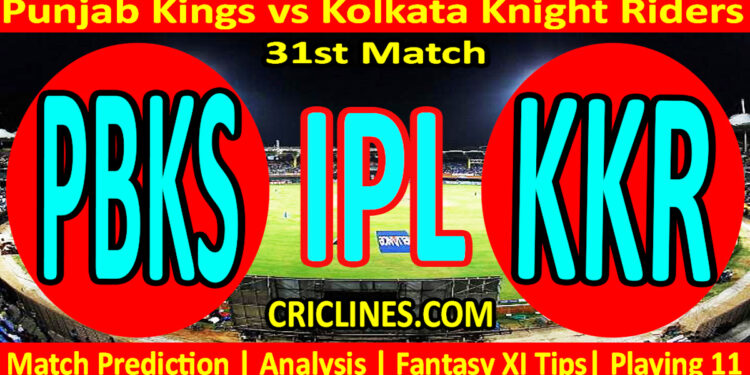 Today Match Prediction-PBKS vs KKR-IPL Match Today 2025-31st Match-Venue Details-Dream11-Toss Update-Who Will Win