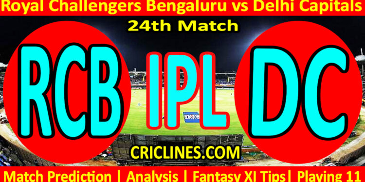 Today Match Prediction-RCB vs DC-IPL Match Today 2025-24th Match-Venue Details-Dream11-Toss Update-Who Will Win
