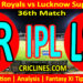 Today Match Prediction-RR vs LSG-IPL Match Today 2025-36th Match-Venue Details-Dream11-Toss Update-Who Will Win