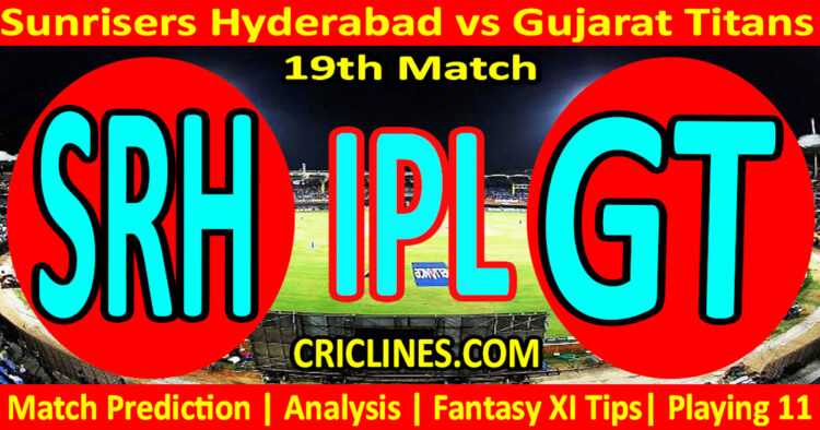 Today Match Prediction-SRH vs GT-IPL Match Today 2025-19th Match-Venue Details-Dream11-Toss Update-Who Will Win