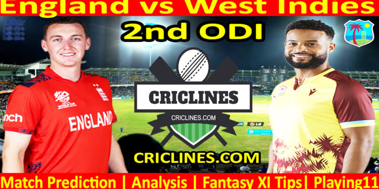 Today Match Prediction-ENG vs WI-2nd ODI-2025-Dream11-Who Will Win Today