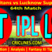 Today Match Prediction-GT vs LSG-IPL Match Today 2025-64th Match-Venue Details-Dream11-Toss Update-Who Will Win