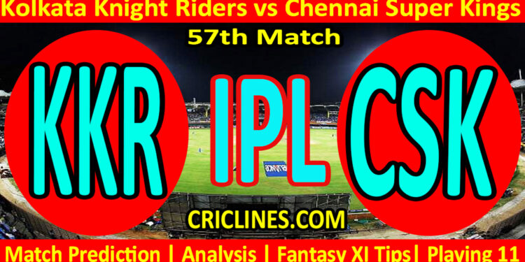 Today Match Prediction-KKR vs CSK-IPL Match Today 2025-57th Match-Venue Details-Dream11-Toss Update-Who Will Win