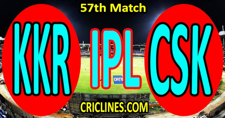 Today Match Prediction-Kolkata Knight Riders vs Chennai Super Kings-IPL Match Today 2025-57th Match-Venue Details-Dream11-Toss Update-Who Will Win