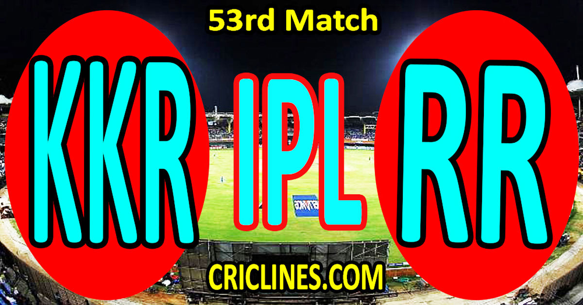 Today Match Prediction-Kolkata Knight Riders vs Rajasthan Royals-IPL Match Today 2025-53rd Match-Venue Details-Dream11-Toss Update-Who Will Win
