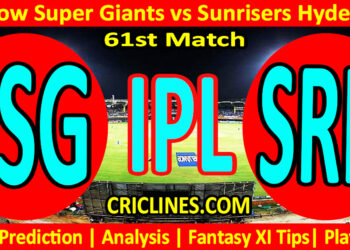 Today Match Prediction-LSG vs SRH-IPL Match Today 2025-61st Match-Venue Details-Dream11-Toss Update-Who Will Win