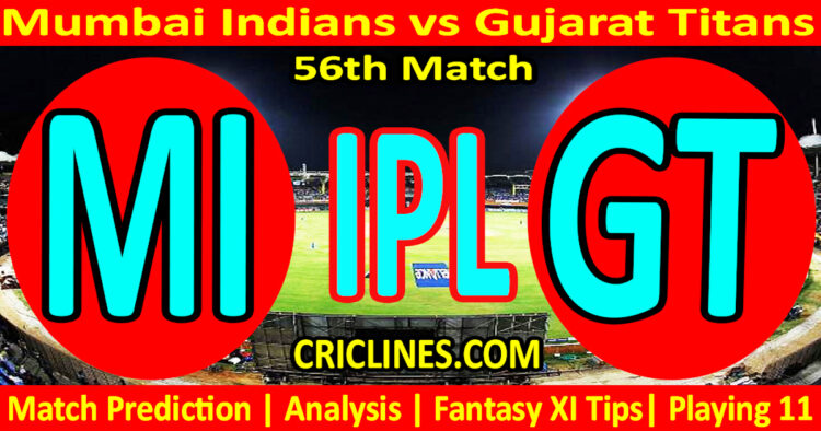 Today Match Prediction-MI vs GT-IPL Match Today 2025-56th Match-Venue Details-Dream11-Toss Update-Who Will Win