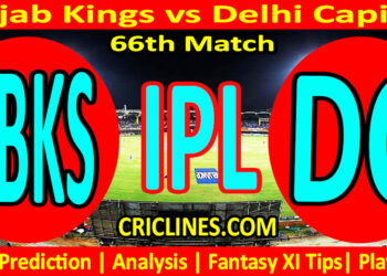 Today Match Prediction-PBKS vs DC-IPL Match Today 2025-66th Match-Venue Details-Dream11-Toss Update-Who Will Win