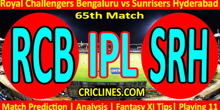 Today Match Prediction-RCB vs SRH-IPL Match Today 2025-65th Match-Venue Details-Dream11-Toss Update-Who Will Win