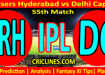 Today Match Prediction-SRH vs DC-IPL Match Today 2025-55th Match-Venue Details-Dream11-Toss Update-Who Will Win
