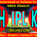 Today Match Prediction-SRH vs KKR-IPL Match Today 2025-68th Match-Venue Details-Dream11-Toss Update-Who Will Win
