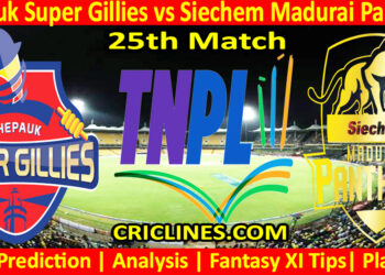 Today Match Prediction-CSG vs SMP-TNPL T20 2025-25th Match-Who Will Win