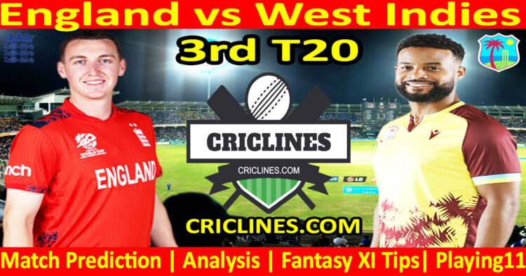 Today Match Prediction-ENG vs WI-3rd T20-2025-Dream11-Who Will Win Today