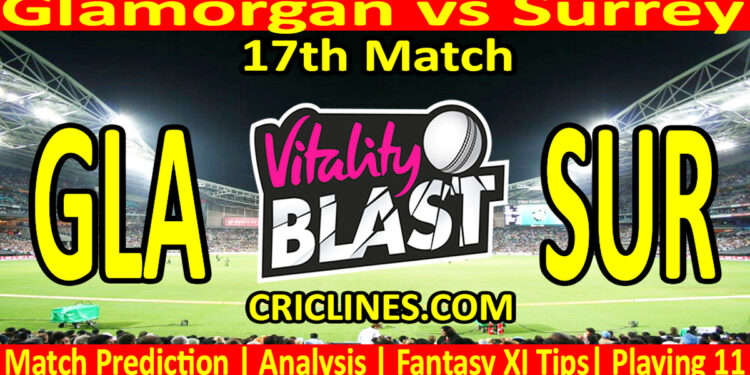 Today Match Prediction-GLA vs SUR-Vitality T20 Blast 2025-Dream11-17th Match-Venue Details-Toss Update-Who Will Win