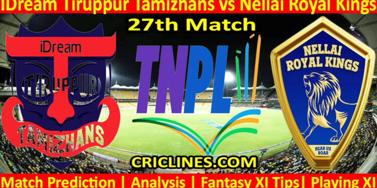 Today Match Prediction-IDT vs NRK-TNPL T20 2025-27th Match-Who Will Win