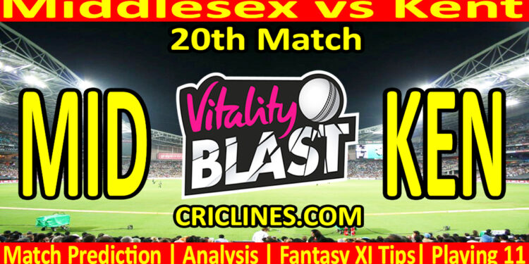 Today Match Prediction-MID vs KEN-Vitality T20 Blast 2025-Dream11-20th Match-Venue Details-Toss Update-Who Will Win